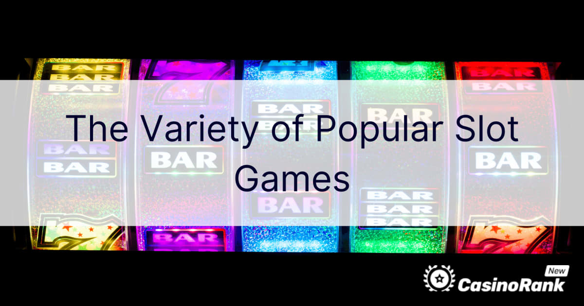 Raznolikost popularnih slot igara