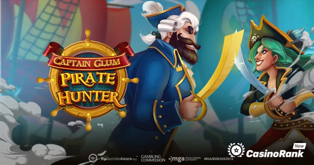 Play'n GO vodi igrače u borbu za pljačku brodova u Captain Glum: Pirate Hunter